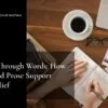 Healing Through Words: How Poetry and Prose Support Stress Relief